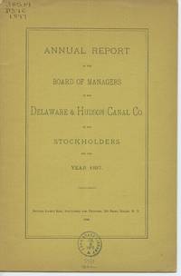 Annual Report of the Board of Managers of the Delaware & Hudson Canal Co. to the Stockholders,...