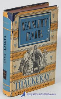 Vanity Fair: A Novel Without a Hero (Modern Library #131.3)