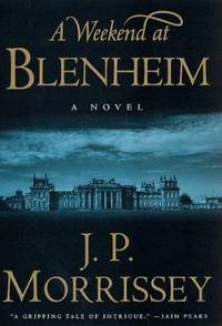 A Weekend at Blenheim : A Novel