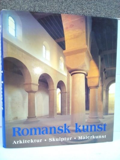 Romansk kunst. Arkitektur. Skulptur. Malerkunst.