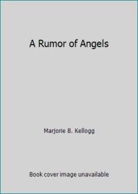 A Rumor of Angels