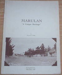 Marulan. A Unique Heritage.