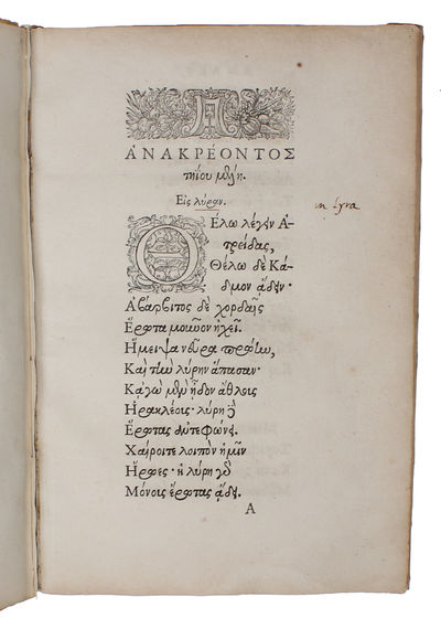 Teiou mele [Greek]. Anacreontis Teii Odae. Ab Henrico Stephano luce & Latinitate nunc primùm donatae.    - [THE STARTING-POINT OF MODERN LITERATURE] (photo 3)