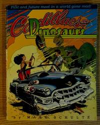 Cadillacs & Dinosaurs