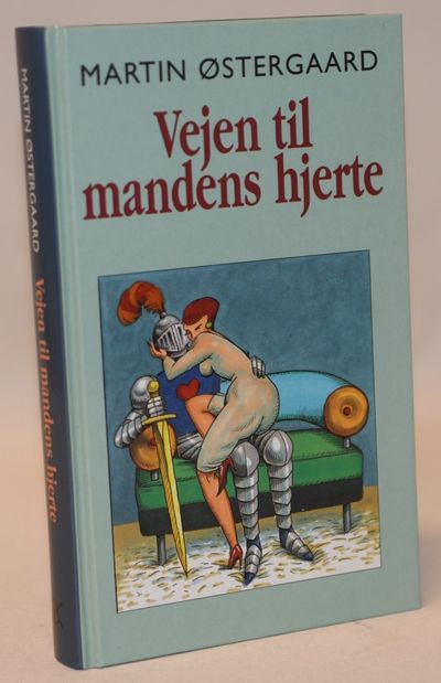 Vejen til mandens hjerte.