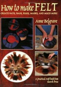 How to Make Felt