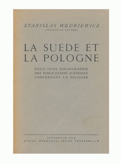 La Suède et la Pologne. Essai d’une bibliographie…
