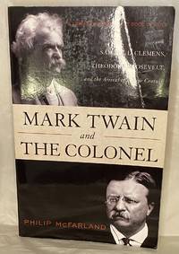 Mark twain and the Colonel