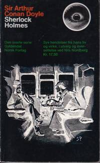 Sherlock Holmes. Syv hendelser fra hans liv og…