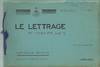 Le Lettrage, En Dessin Industriel Cahier No. 1
