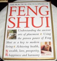 The Practical Encyclopedia of Feng Shui