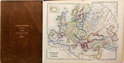 [ATLAS] HISTORICO-GEOGRAPHICAL ATLAS OF THE MIDDLE AGES; CONTAINING A SERIES OF SIX GENERAL MAPS; DELINEATING THE MIGRATIONS OF THE NORTHERN AND EASTERN NATIONS, TOGETHER WITH THE STATES ARISING FROM THEIR FUSION WITH THE ANCIENT ROMAN EMPIRE IN EUROPE, WESTERN ASIA, AND NORTHERN AFRICA; FROM THE CLOSE OF THE FOURTH TO THE MIDDLE OF THE FIFTEENTH CENTURY. REPUBLISHED FROM THE GREAT HISTORICO-GEOGRAPHICAL HAND-ATLAS OF DOCTOR CHARLES SPRUNER, MAJOR OF ENGINEERS IN THE KINGDOM OF BAVARIA. WITH A CONCISE EXPLANATORY DESCRIPTION