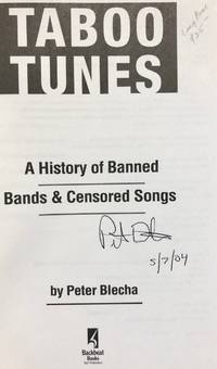 Taboo Tunes: A History of Banned Bands & Censored Songs -- SIGNED copy