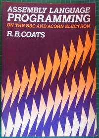 cover of Assembly Language Programming on the BBC and Acorn Electron