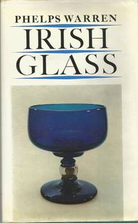image of Irish Glass : The Age of Exuberance