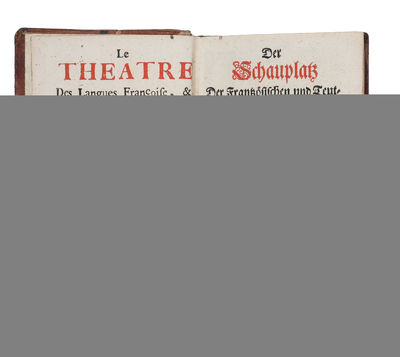 Le Theatre Des Langues Francoise, & Alemande,…