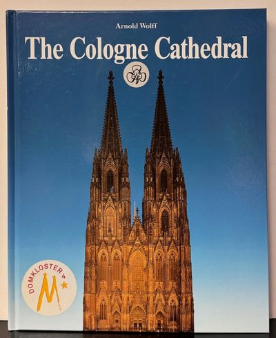 Cologne: Kolner Dom, 1999. hardcover. near fine. Illustrated with color photographs. 94 pages. 4to, ...