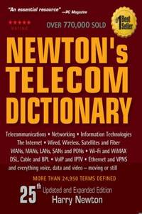 Telecom Dictionary : Telecommunications, Networking, Information Technologies, the Internet,...