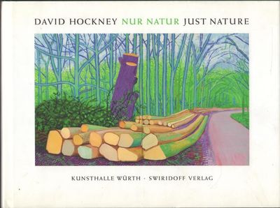 David Hockney: Nur Natur. / Just Natur. Kurator:…