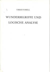 Wunderbegriffe und logische Analyse.…