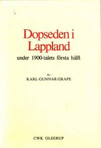 Dopseden i Lappland under 1900-talets första…