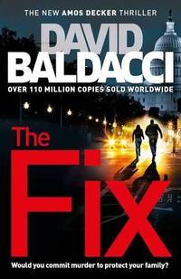 The Fix (Amos Decker series, 3)