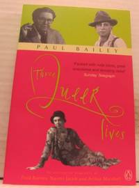 Three Queer lives. An Alternative Biography of…