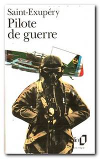 Pilote De Guerre by De Saint-Exupery, Antoine - 1991