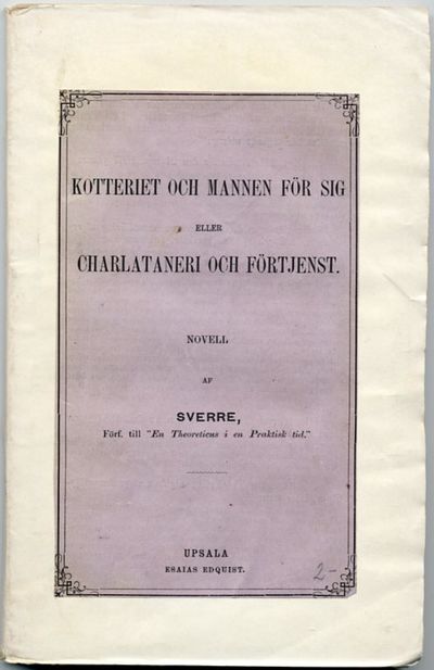 Kotteriet och mannen för sig, eller Charlataneri…