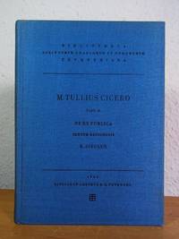 M. Tulli Ciceronis scripta quae manserunt omnia. Fasc. 39. De re publica. Librorum sex quae manserunt sextum recognovit K. Ziegler accedit tabula (Bibliotheca scriptorum Graecorum et Romanorum Teubneriana) by Cicero, Marcus Tullius und Konrat Ziegler - 1964