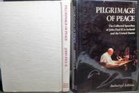 cover of Pilgrimage of Peace - The Collected Speeches of John Paul ll in Ireland and the United States