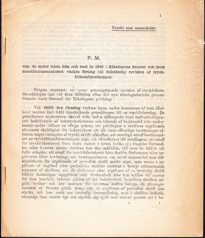 P.M. ang. de under tiden från och med år 1867 i…