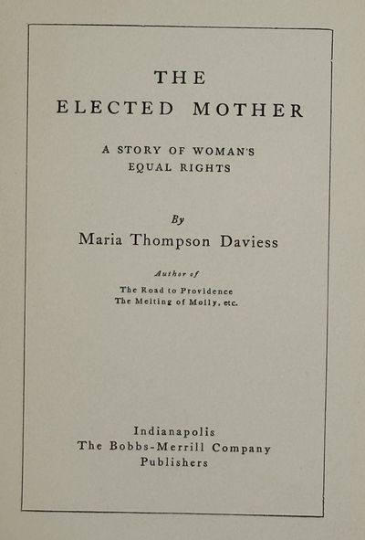 Indianapolis: Bobbs-Merrill Company, 1912. First separate edition (