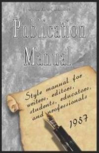 Publication Manual of the American Psychological Association: Special Edition by American Psychological Association - 2006-02-07