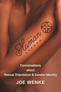 The Human Agenda: Conversations about Sexual Orientation & Gender Identity