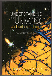 Understanding the Universe: from Quarks to the Cosmos