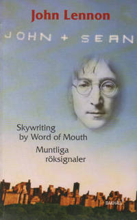 SKYWRITING BY WORD OF MOUTH. And other writings,…