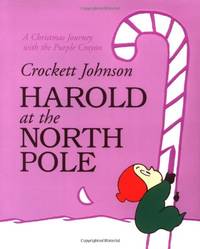 Harold at the North Pole by Johnson, Crockett