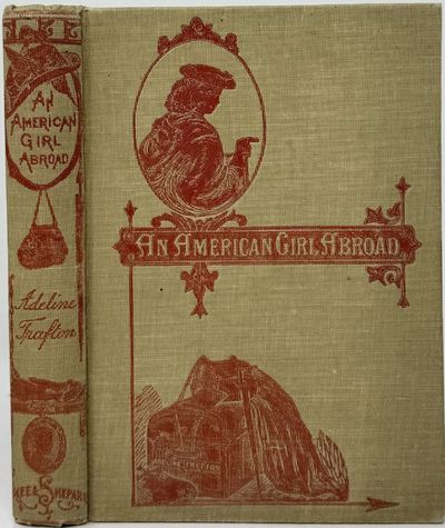 An American Girl Abroad, The Girlhood Series