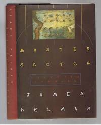 image of Busted Scotch: Selected Stories