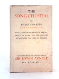 cover of The Song Celestial, or, Bhagavad-Gita