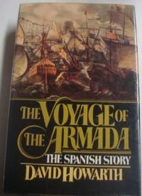 image of The Voyage of the Armada : The Spanish Story.