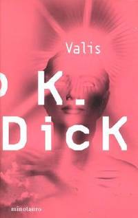 VALIS by Dick Philip K - 2003