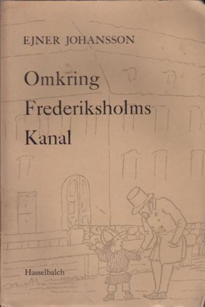 Omkring Fredriksholms Kanal. Skitser af dansk…