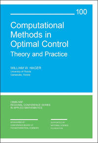 Computational Methods in Optimal Control: Theory and Practice