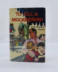 To Kill a Mockingbird by Harper Lee - 1960