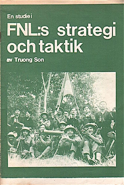 En studie i FNL:s strategi och taktik
