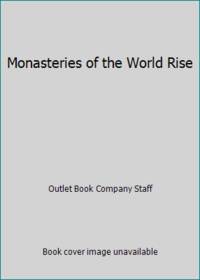 Monasteries of the World Rise