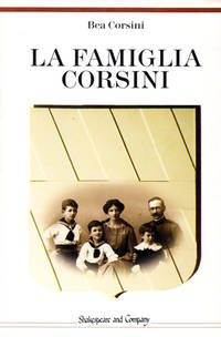 La famiglia Corsini. Postfazione di Rodolfo…