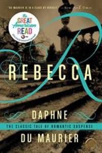 image of Rebecca - The Classic Tale Of Romantic Suspense